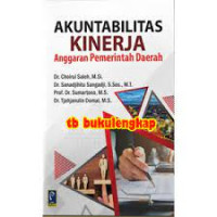 Akuntabilitas Kinerja Anggaran Pemerintah Daerah