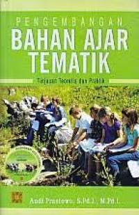 Pengembangan bahan ajar: tinjauan teoretis dan praktik