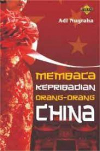 Membaca Kepribadian Orang-orang China