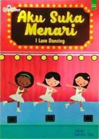 Aku suka menari : I love dancing