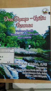 Desa Dhompo - Kraton Pasuruan : Tentang Profil, Wisata Desa Dam Licin dan UMKM