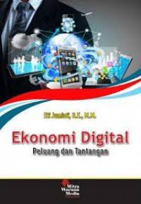 Ekonomi Digital : Peluang dan Tantangan