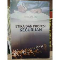 Etika dan Profesi Keguruan