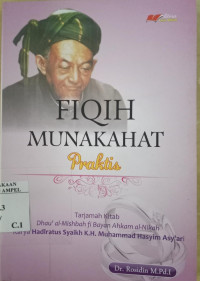 Fiqih munakahat praktis: tarjamah kitab Dhau' al mishbah fi bayan ahkam al nikah / Muhammad Hasyim Asy'ari