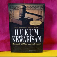 Hukum kewarisan menurut al Qur'an dan Sunnah / Muhammad Ali al Sabouni; penerjemah: Hamdan Rasyid