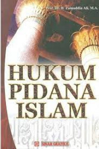 Hukum pidana Islam / Zainuddin Ali