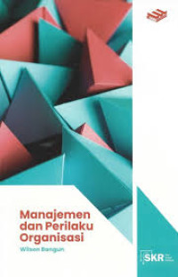 Manajemen dan perilaku organisasi