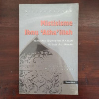 Mistisisme Ibnu Atha'illah : wacana sufistik kajian kitab al hikam / Victor Danner