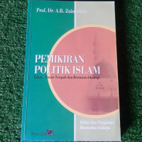 Pemikiran politik Islam : Islam, Timur tengah dan Benturan Ideologi / A.R Zainuddin