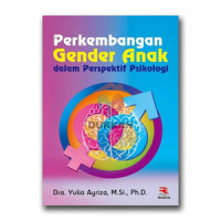 Perkembangan Gender Anak dalam Perspektif Psikologi