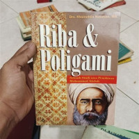 Riba dalam al Qur'an dan masalah perbankan : sebuah tilikan antisipatif / Muh. Zuhri