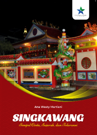 SIngkawang: simpul cinta, sejarah, dan toleransi