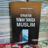 Struktur Rumah tangga Muslim :