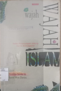 Wajah-wajah Islam / Ziaudin Sardar