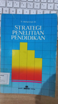 Strategi penelitian pendidikan : Mohammad Ali
