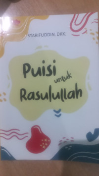 Puisi untuk Rasulullah