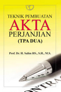 Teknik Pembuatan Akta Perjanjian (TPA Dua)