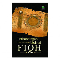 Perbandingan ushul fiqh / Asmawi