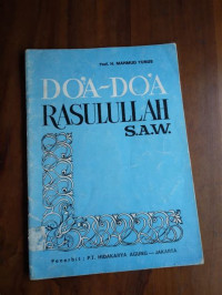 Do'a-Do'a Rasulullah S.A.W / Mahmud Yunus