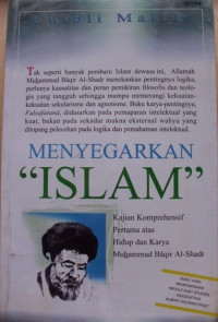 Menyegarkan Islam : kajian komprehensif pertama atas hidup dan karya Muhammad B
