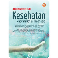 Perkembangan kesehatan masyarakat di Indonesia