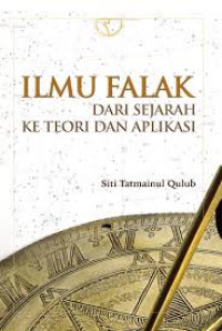 Ilmu Falak: Dari Sejarah ke Teori dan Aplikasi