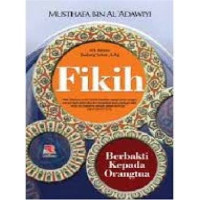 Ilmu Fiqh: penggalian, perkembangan, dan penerapan Hukum Islam