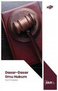 Dasar-dasar ilmu hukum