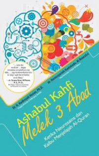 Ashabul Kahfi Melek 3 Abab: ketika neurosains dan kalbu menjelajah al Qur'an