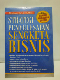 Strategi Penyelesaian Sengketa Bisnis