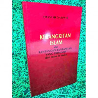 Kebangkitan Islam dan Tantangan-tantangan yang Dihadapi / Imam Munawwir