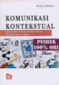 Komunikasi Kontekstual : Konstruksi Terapi Praktis Aliran Filsafat Bahasa Biasa