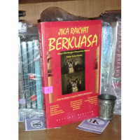 Jika rakyat berkuasa : upaya membangun masyarakat madani dalam kultur feodal
