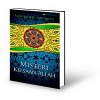 Misteri keesaan Allah / Bediuzzaman Said Nursi