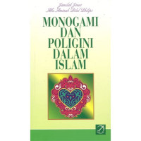 Monogami dan poligini dalam islam : Jamilah Jones dan Aminah Bilal Philips
