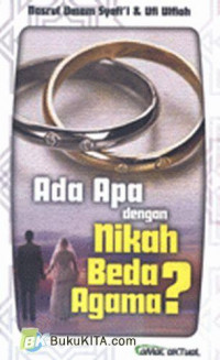 Ada apa dengan nikah beda agama? / Nasrul Umam Syafi'i