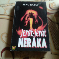 Jerat-jerat Neraka / Ibnu Rajab