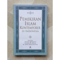 Pemikiran Islam Kontemporer di Indonesia : Editor: Adnan Mahmud, Sahjad M. Akhsan dan M. Adib Abdushomad