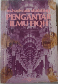 Pengantar ilmu fiqh / M. Hasbi Ash Shiddieqy