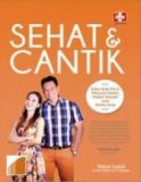Sehat dan Cantik / Yohanes Sunardi