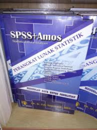 Teknik Praktis Analisis Data Penelitian Sosial dan Bisnis dengan SPSS / Budi Setiawan