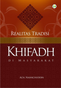 Realitas tradisi khifadh di masyarakat / Ach. Nashichuddin