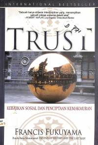 Trust Kebajikan Sosial dan Penciptaan Kemakmuran